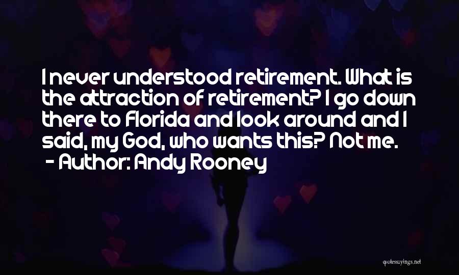 What God Wants Quotes By Andy Rooney