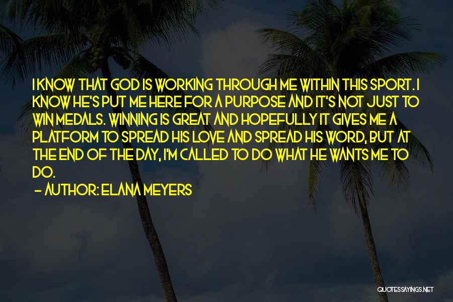 What God Wants Quotes By Elana Meyers