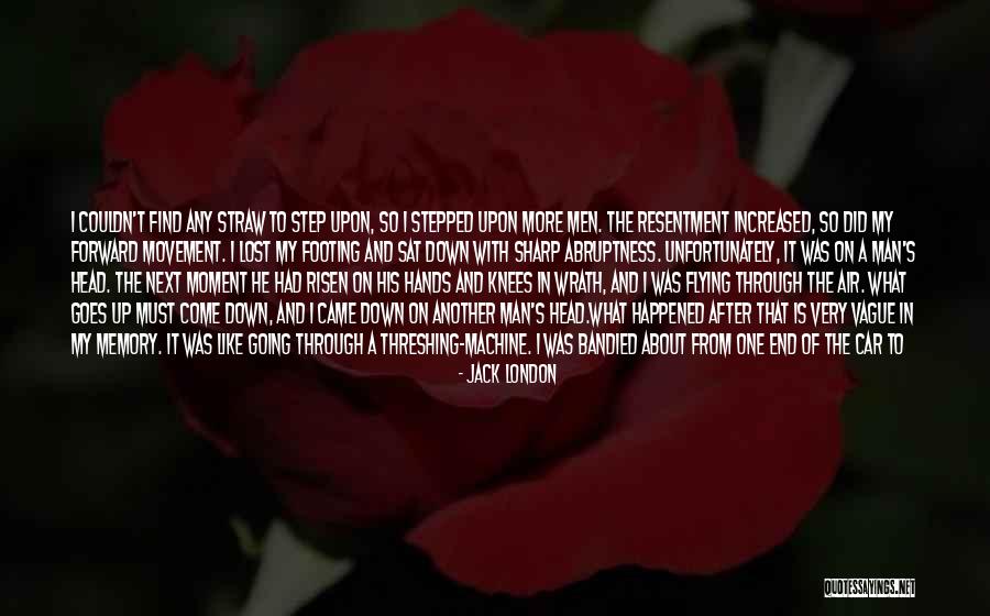 What Goes Up Must Come Down Quotes By Jack London What Goes Up Must Come Down Quotes By Jack London