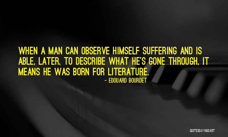 What Gone Is Gone Quotes By Edouard Bourdet What Gone Is Gone Quotes By Edouard Bourdet