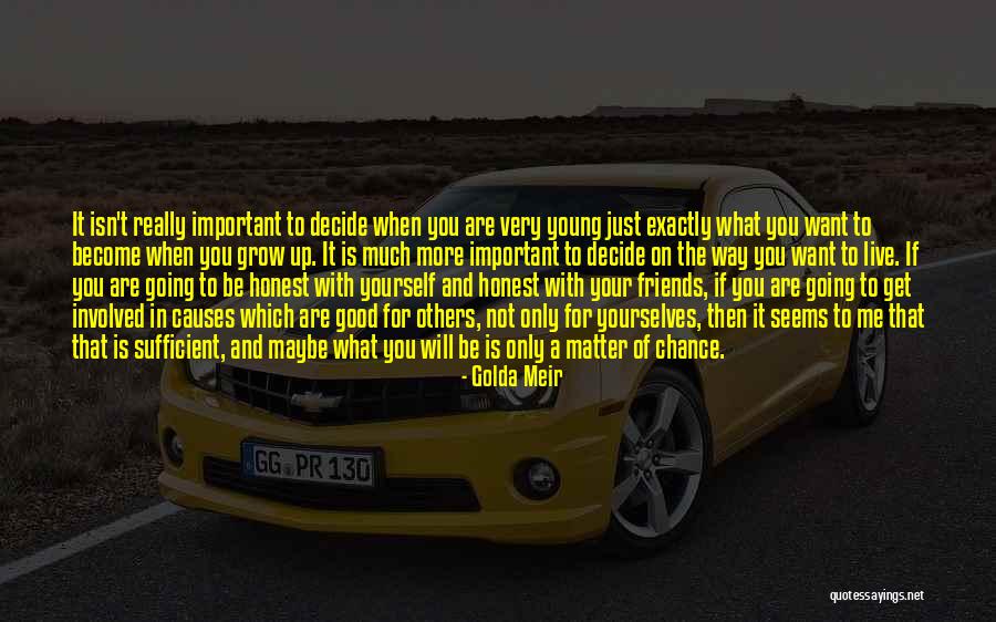 What Good Friends Are Quotes By Golda Meir