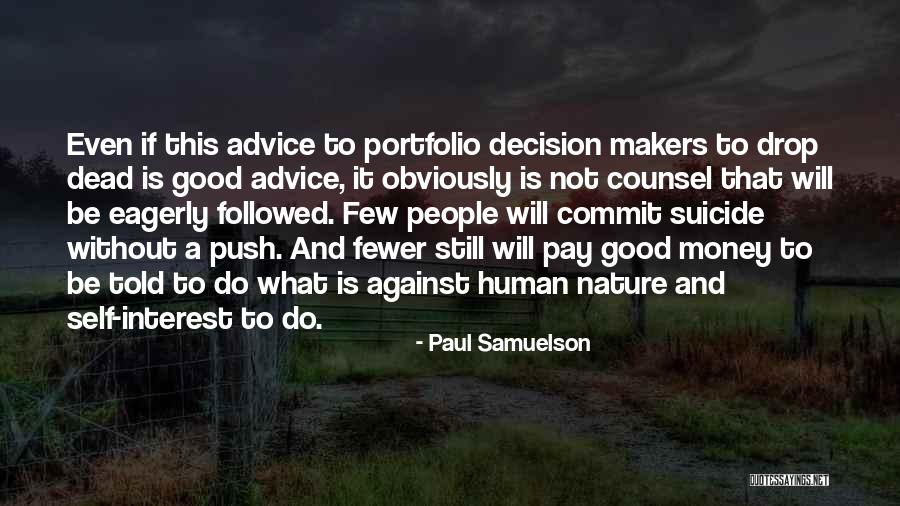 What Good Is Money Quotes By Paul Samuelson