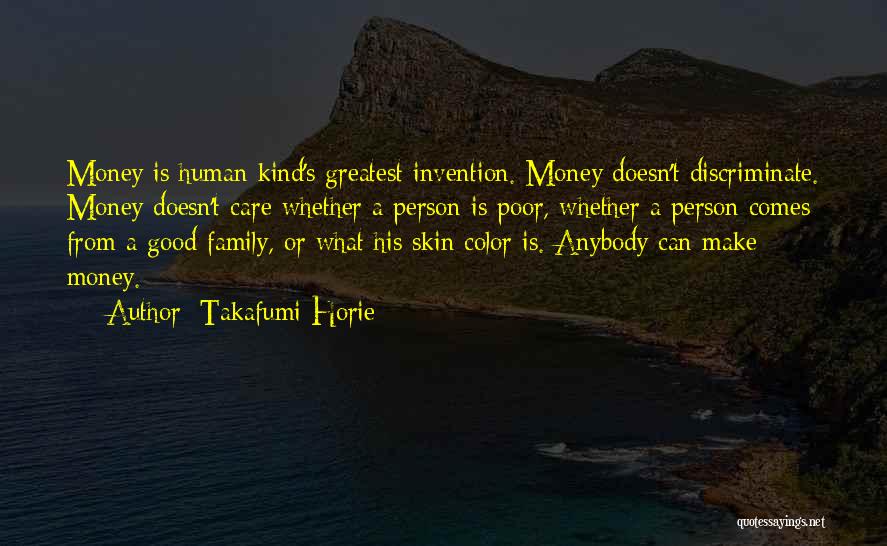 What Good Is Money Quotes By Takafumi Horie