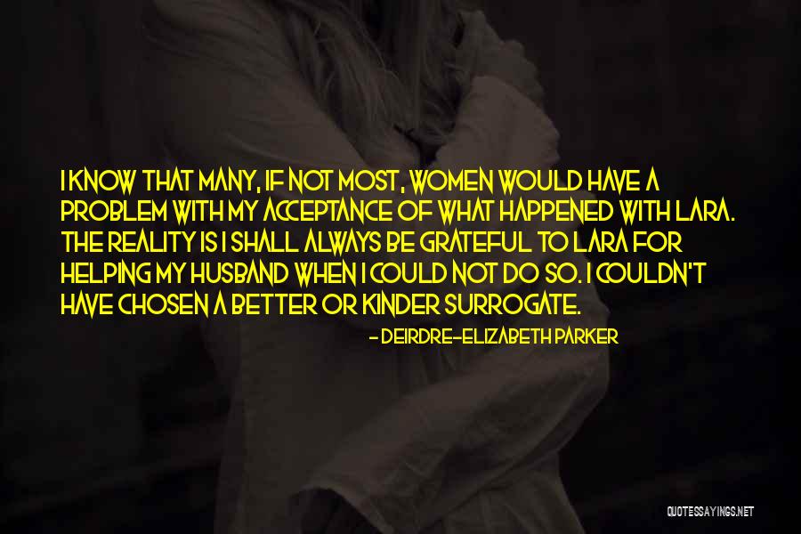 What Happened To Love Quotes By Deirdre-Elizabeth Parker What Happened To Love Quotes By Deirdre-Elizabeth Parker