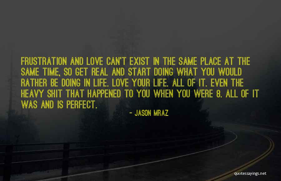 What Happened To Love Quotes By Jason Mraz What Happened To Love Quotes By Jason Mraz
