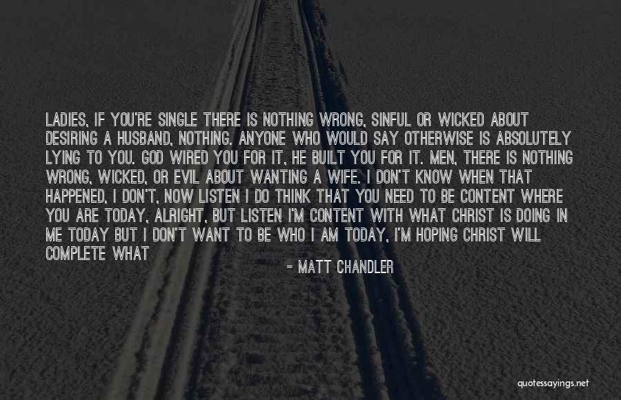 What Happened To Love Quotes By Matt Chandler What Happened To Love Quotes By Matt Chandler