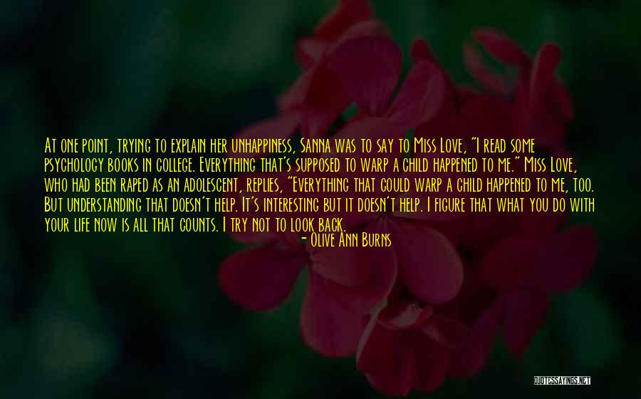 What Happened To Love Quotes By Olive Ann Burns What Happened To Love Quotes By Olive Ann Burns