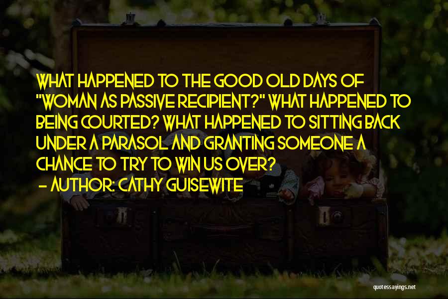 What Happened To The Old Us Quotes By Cathy Guisewite