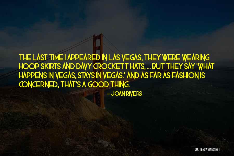 What Happens In Vegas Quotes By Joan Rivers What Happens In Vegas Quotes By Joan Rivers
