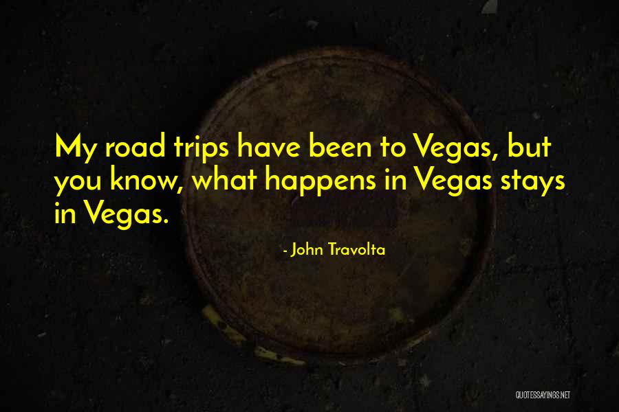 What Happens In Vegas Quotes By John Travolta What Happens In Vegas Quotes By John Travolta