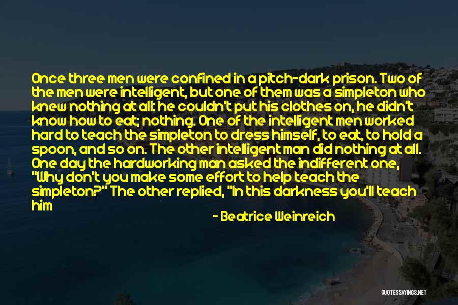 What Happens When You Learn Quotes By Beatrice Weinreich What Happens When You Learn Quotes By Beatrice Weinreich