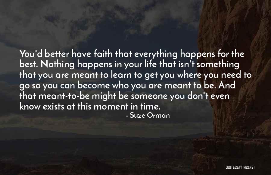 What Happens When You Learn Quotes By Suze Orman What Happens When You Learn Quotes By Suze Orman