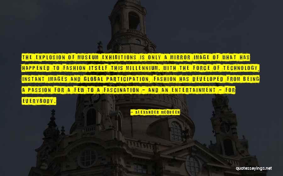 What Has Happened Quotes By Alexander McQueen What Has Happened Quotes By Alexander McQueen