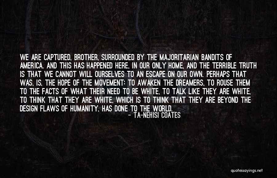 What Has Happened Quotes By Ta-Nehisi Coates What Has Happened Quotes By Ta-Nehisi Coates