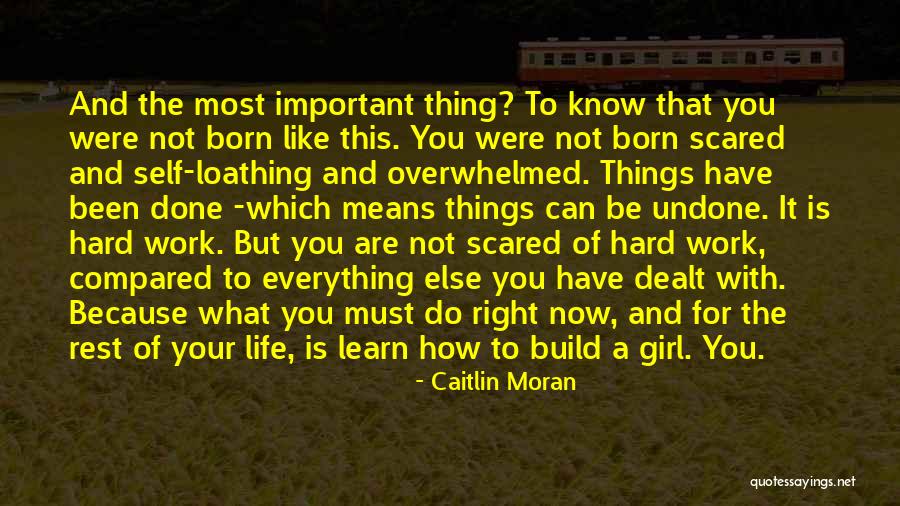 What Have You Done With Your Life Quotes By Caitlin Moran