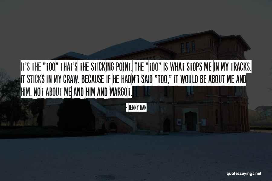 What He Is Quotes By Jenny Han What He Is Quotes By Jenny Han