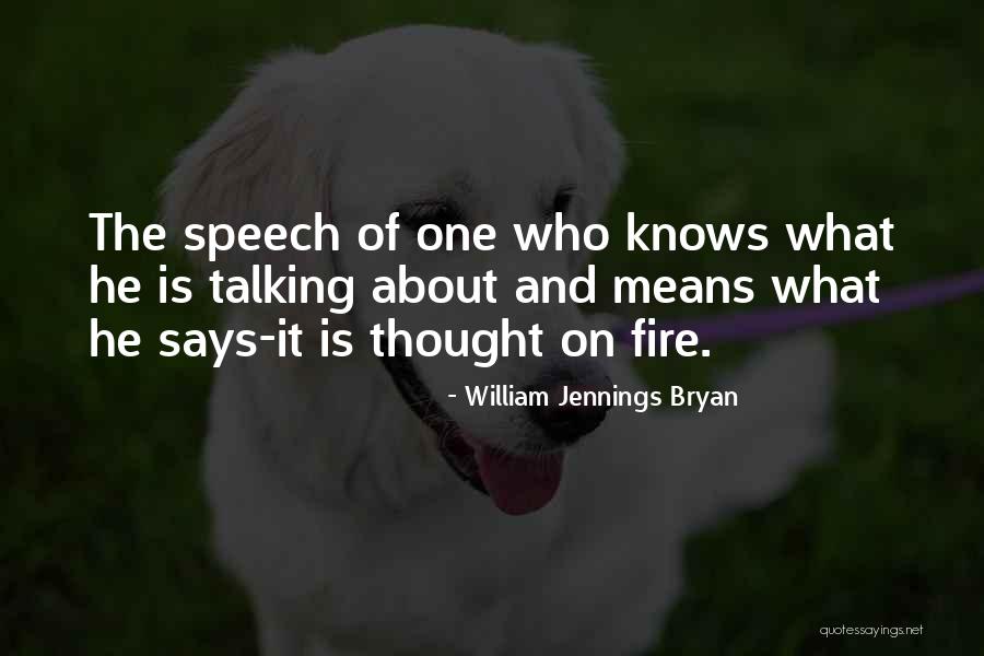 What He Is Quotes By William Jennings Bryan