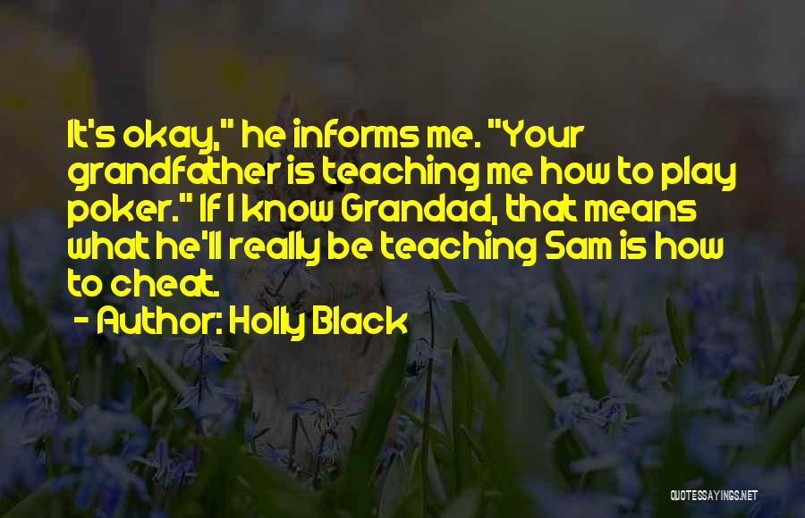 What He Means To Me Quotes By Holly Black