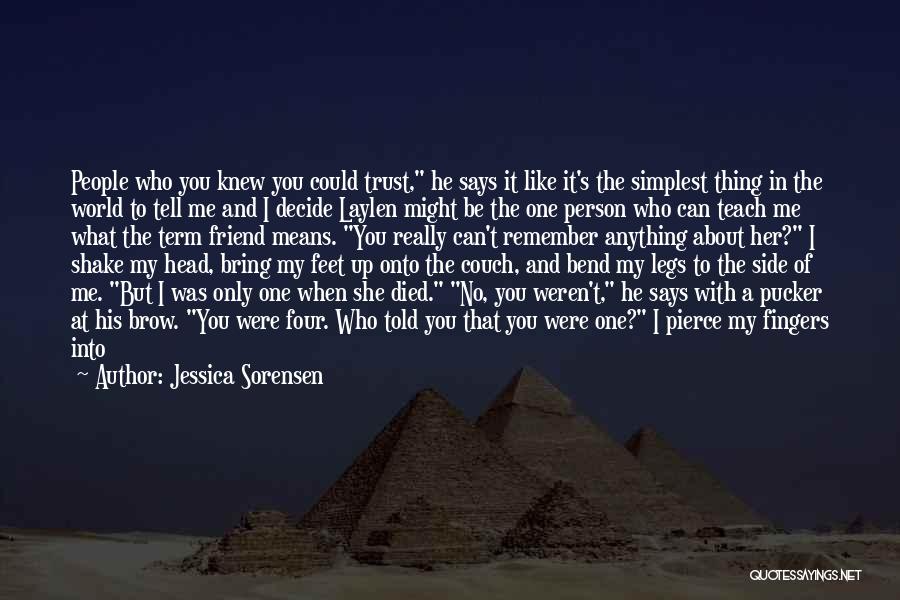 What He Means To Me Quotes By Jessica Sorensen