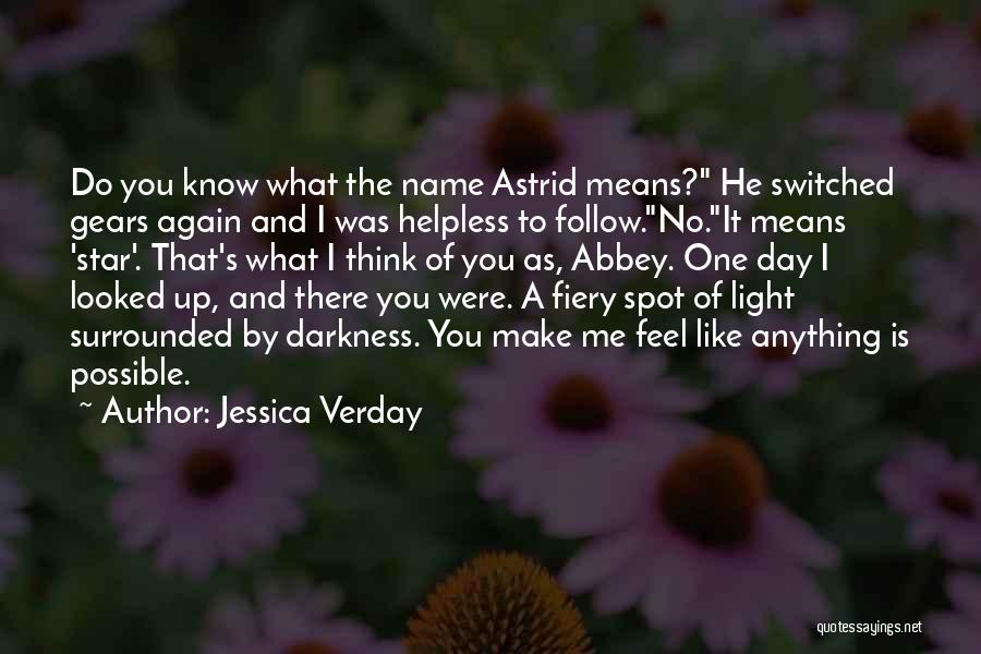 What He Means To Me Quotes By Jessica Verday