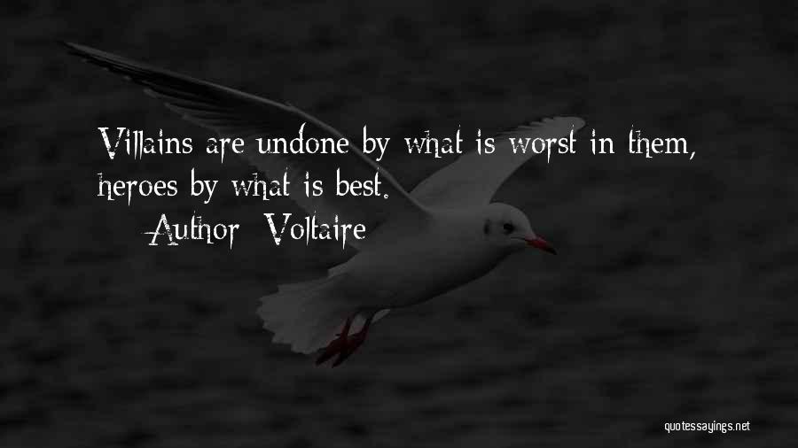 What Heroes Are Quotes By Voltaire