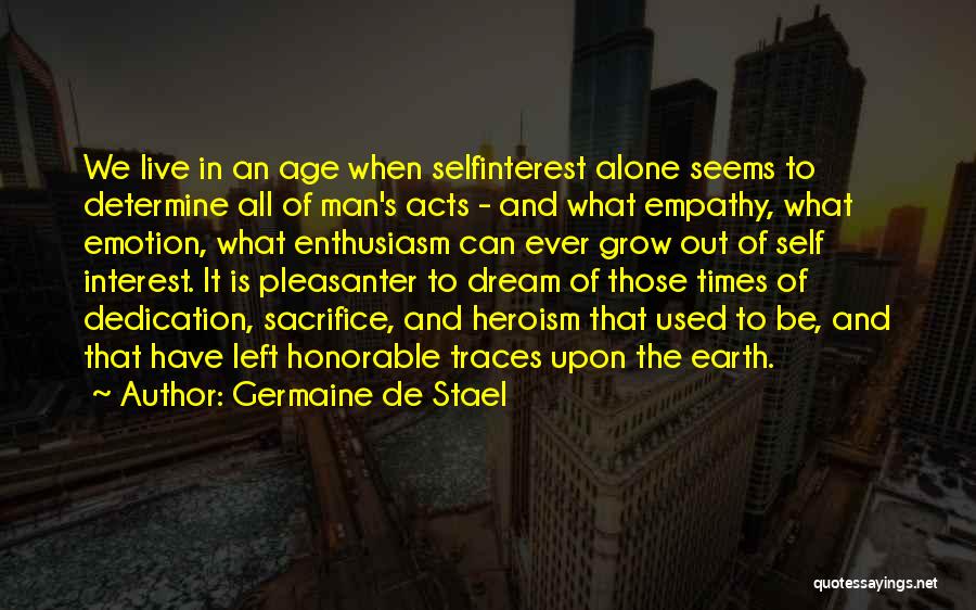 What Heroism Is Quotes By Germaine De Stael