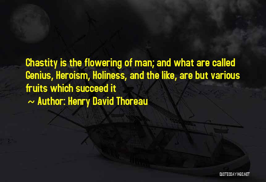 What Heroism Is Quotes By Henry David Thoreau