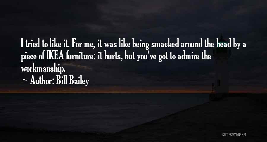 What Hurts The Most Funny Quotes By Bill Bailey