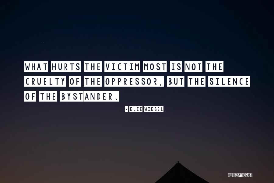 What Hurts The Most Quotes By Elie Wiesel What Hurts The Most Quotes By Elie Wiesel