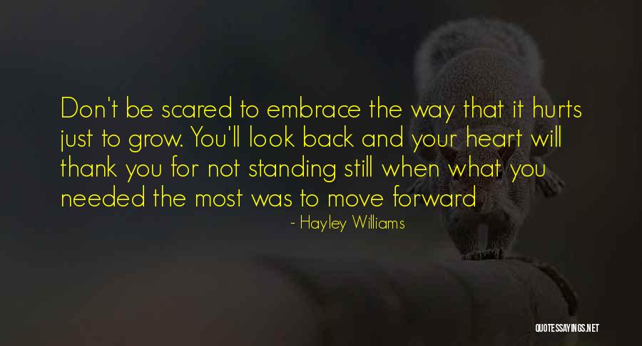 What Hurts The Most Quotes By Hayley Williams What Hurts The Most Quotes By Hayley Williams