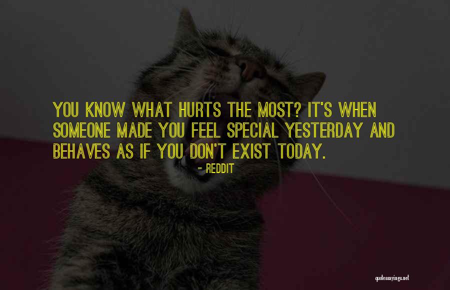 What Hurts You Today Quotes By Reddit