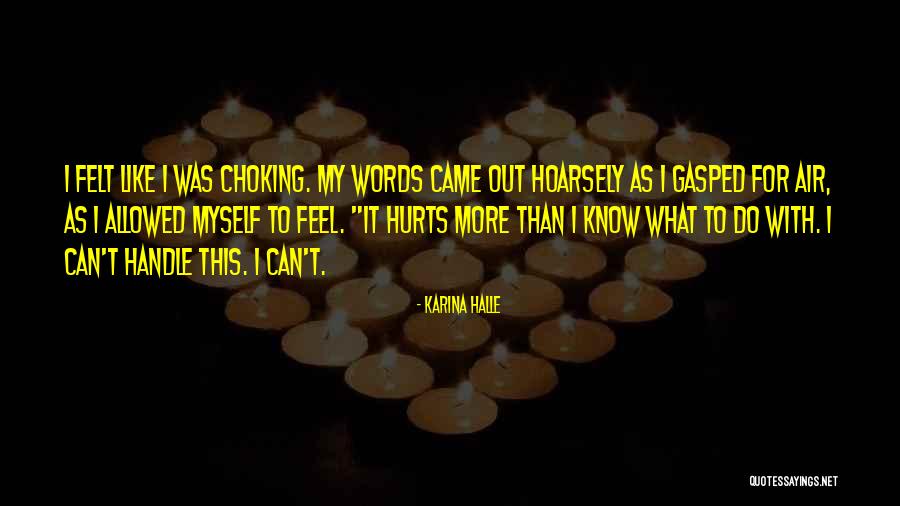 What I Can Do Quotes By Karina Halle What I Can Do Quotes By Karina Halle