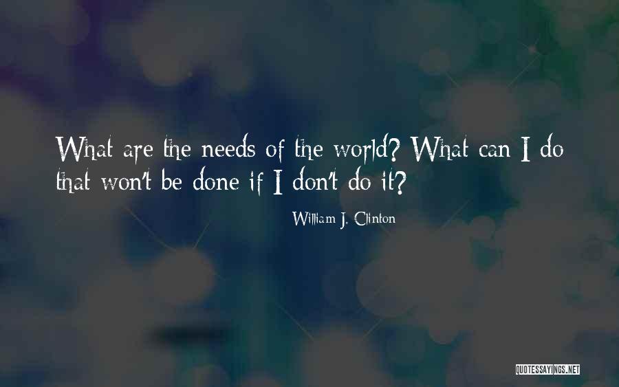 What I Can Do Quotes By William J. Clinton What I Can Do Quotes By William J. Clinton