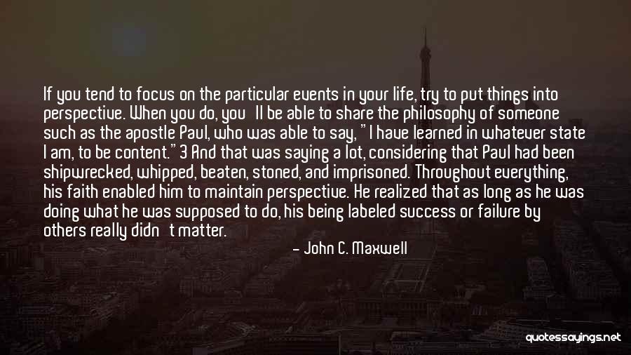 What I Have Learned In Life Quotes By John C. Maxwell What I Have Learned In Life Quotes By John C. Maxwell