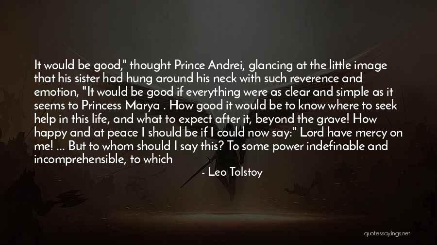 What I Know Now Quotes By Leo Tolstoy What I Know Now Quotes By Leo Tolstoy