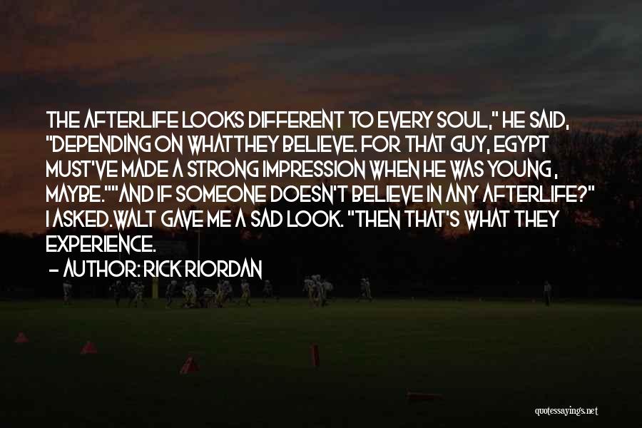 What I Look For In A Guy Quotes By Rick Riordan