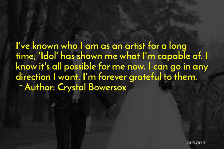 What I ' M Grateful For Quotes By Crystal Bowersox