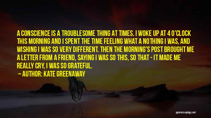 What I Post Quotes By Kate Greenaway