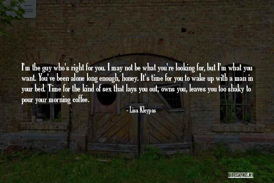 What I Want In A Man Quotes By Lisa Kleypas What I Want In A Man Quotes By Lisa Kleypas