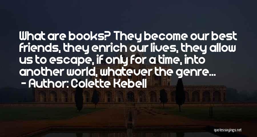 What If Best Quotes By Colette Kebell