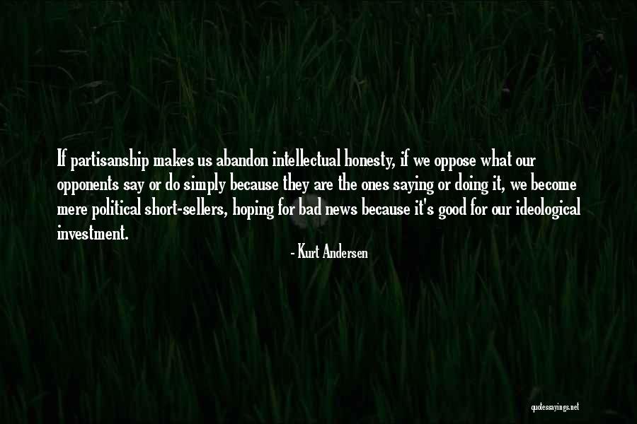 What If It S Us Quotes By Kurt Andersen What If It S Us Quotes By Kurt Andersen