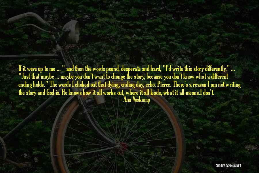 What If It Works Quotes By Ann Voskamp What If It Works Quotes By Ann Voskamp