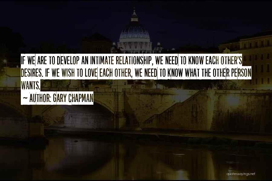 What If We Love Each Other Quotes By Gary Chapman