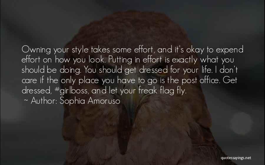 What If You Fly Quotes By Sophia Amoruso