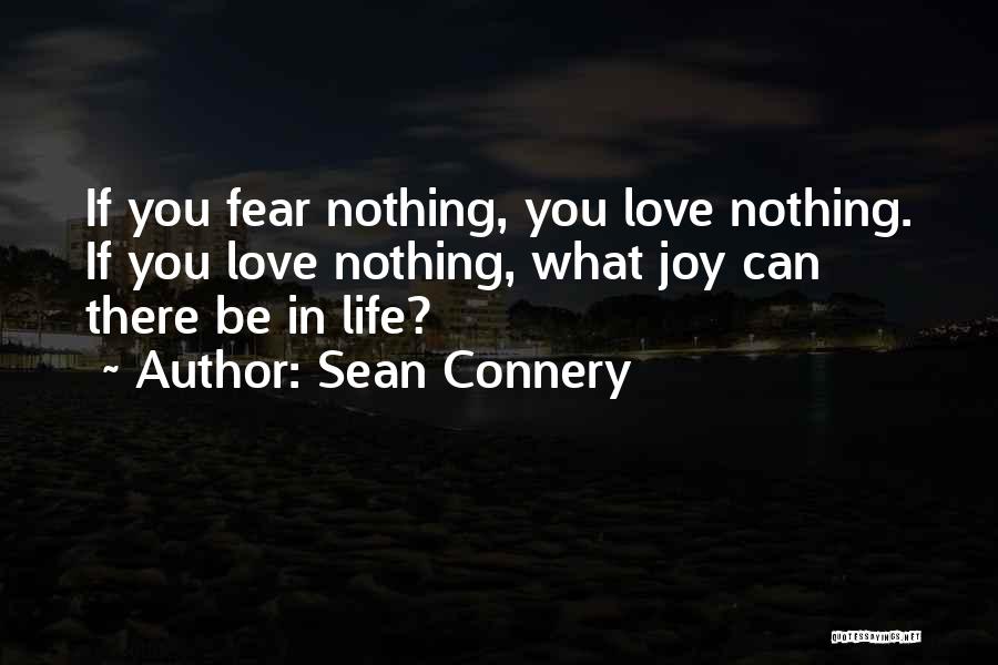 What Ifs In Life Quotes By Sean Connery