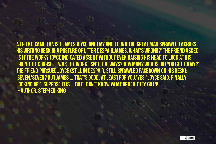 What I'm Looking For In A Man Quotes By Stephen King