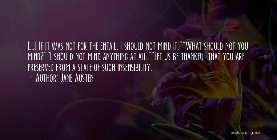 What I'm Thankful For Quotes By Jane Austen