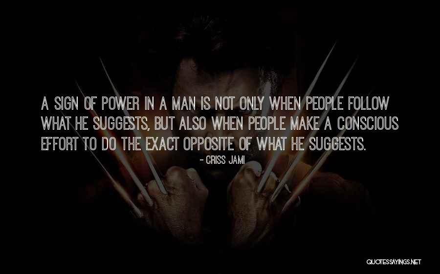 What Is A Boss Quotes By Criss Jami What Is A Boss Quotes By Criss Jami