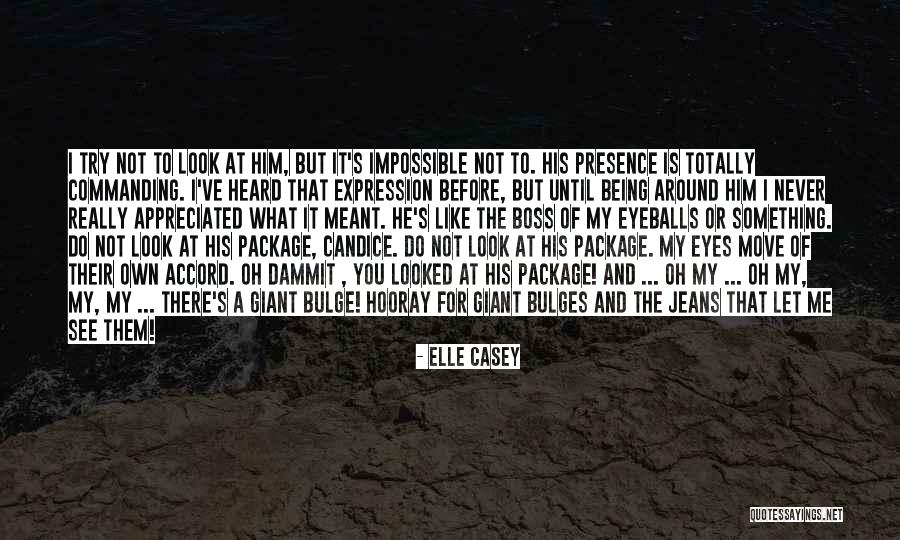 What Is A Boss Quotes By Elle Casey What Is A Boss Quotes By Elle Casey