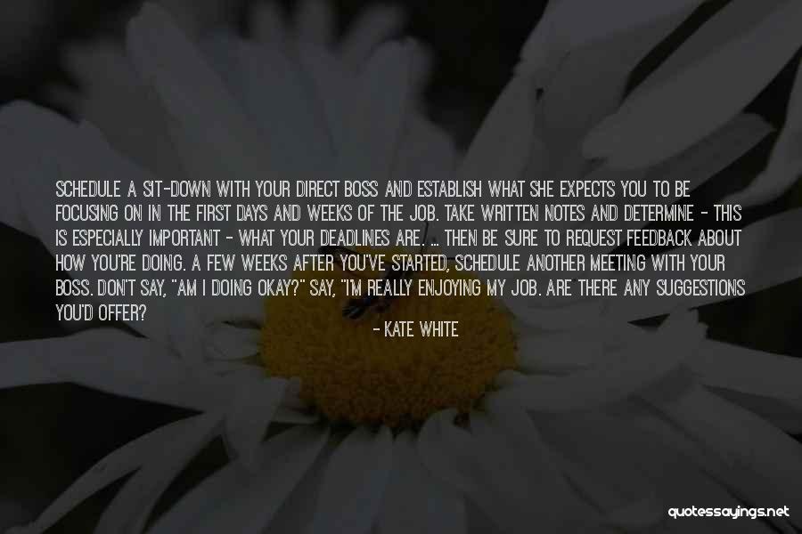 What Is A Boss Quotes By Kate White What Is A Boss Quotes By Kate White